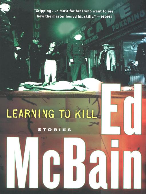 Title details for Learning to Kill by Ed McBain - Wait list